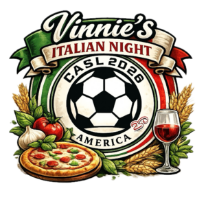 Vinnie's Italian night with the CASL Logo of a soccer ball, America 250, pizza, and a glass a wine.